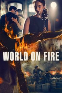 World on Fire Season 1 เวิลด์ ออน ไฟร์ ปี 1 พากย์ไทย/ซับไทย