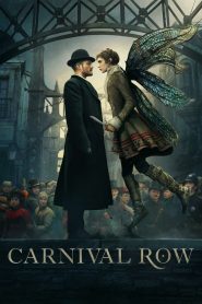 Carnival Row Season 1 คาร์นิวัล โรว์ ปี 1 ซับไทย