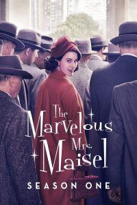 The Marvelous Mrs Maisel Season 1 คุณนายเมเซิล หญิงมหัศจรรย์ ปี 1 ซับไทย