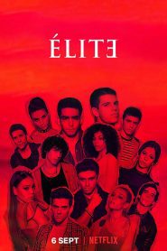 Elite Season 2 เล่ห์ร้ายเกมไฮโซ ปี 2 พากย์ไทย/ซับไทย