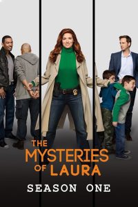 The Mysteries of Laura Season 1 ลอร่าสาวมั่นสืบสะเด็ด ปี 1 พากย์ไทย