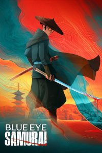 Blue Eye Samurai Season 1 ซามูไรตาฟ้า ปี 1 พากย์ไทย/ซับไทย