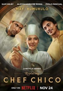 Replacing Chef Chico Season 1 ใครจะแทนที่เชฟ ปี 1 พากย์ไทย/ซับไทย
