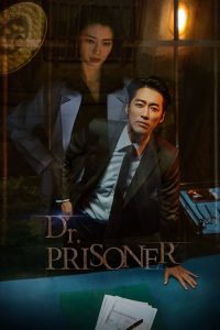 Doctor Prisoner Season 1 ล่าแค้นแพทย์เรือนจำ ปี 1 พากย์ไทย/ซับไทย