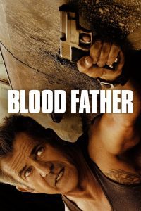 Blood Father ล้างบางมหากาฬ ซับไทย