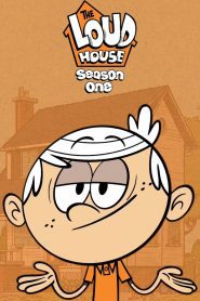 The Loud House Season 1 เดอะลาวด์เฮาส์ ปี 1 พากย์ไทย