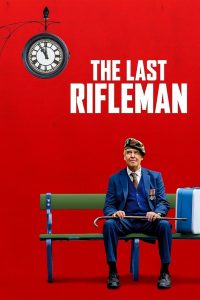 The Last Rifleman ซับไทย