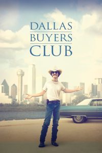 Dallas Buyers Club สอนโลกให้รู้จักกล้า พากย์ไทย