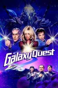 Galaxy Quest สงครามเอเลี่ยน บึ้มส์จักรวาล พากย์ไทย