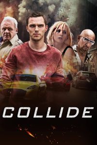 Collide ซิ่งระห่ำ ทำเพื่อเธอ ซับไทย