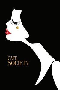 Cafe Society ณ ที่นั่นเรารักกัน พากย์ไทย