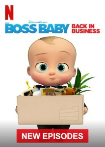 The Boss Baby Back in Business Season 3 เดอะ บอส เบบี้ นายใหญ่คืนวงการ ปี 3 พากย์ไทย/ซับไทย