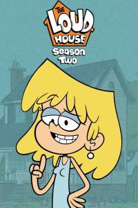 The Loud House Season 2 เดอะลาวด์เฮาส์ ปี 2 พากย์ไทย