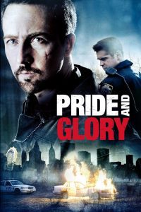 Pride and Glory คู่ระห่ำผงาดเกียรติ พากย์ไทย