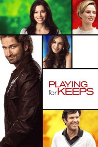 Playing for Keeps กระตุกหัวใจ ให้กลับมาปิ๊ง พากย์ไทย