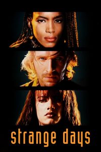 Strange Days สเตรนจ์ เดย์ สิ้นศตวรรษ วันช็อคโลก พากย์ไทย