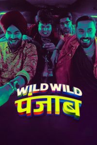 Wild Wild Punjab ปัญจาบป่วน มันส์ ฮา พากย์ไทย