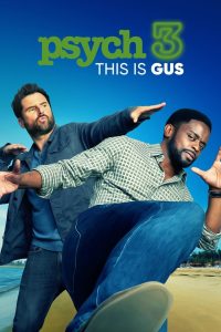 Psych 3: This Is Gus ซับไทย