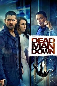 Dead Man Down แค้นได้ตายไม่เป็น พากย์ไทย