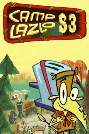 Camp Lazlo Season 3 แค้มป์ ลาซโล ปี 3 พากย์ไทย