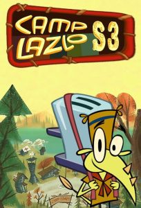 Camp Lazlo Season 3 แค้มป์ ลาซโล ปี 3 พากย์ไทย