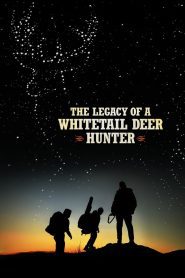 The Legacy of a Whitetail Deer Hunter คุณพ่อหนวดดุสอนลูกให้เป็นพราน ซับไทย