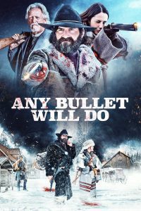 Any Bullet Will Do ซับไทย