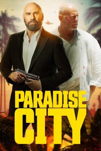 Paradise City เมืองสวรรค์ คนอึดล่าโหด พากย์ไทย