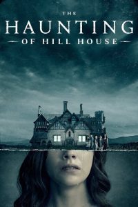 The Haunting of Hill House Season 1 ฮิลล์เฮาส์ บ้านกระตุกวิญญาณ ปี 1 พากย์ไทย 