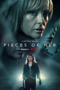 Pieces Of Her Season 1 เศษชีวิต ปี 1 พากย์ไทย