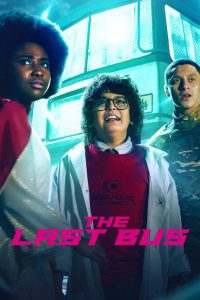 The Last Bus รถนักเรียนคันสุดท้าย พากย์ไทย