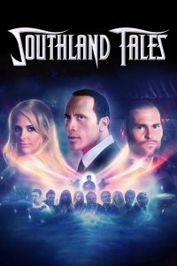 Southland Tales หยุดหายนะผ่าโลกอนาคต พากย์ไทย