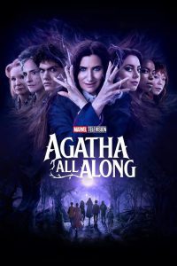 Agatha All Along Season 1 อากาธาออลอะลอง ปี 1 พากย์ไทย/ซับไทย