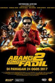 Abang Long Fadil 2 คนใหญ่ใจนักเลง 2 ซับไทย