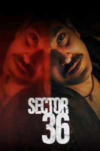 Sector 36 เซกเตอร์ 36 พากย์ไทย