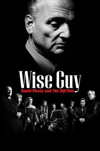 WISE GUY David Chase and The Sopranos ไวส์ กาย เดวิด เชส กับ เดอะ โซปราโน่ส์ ซับไทย