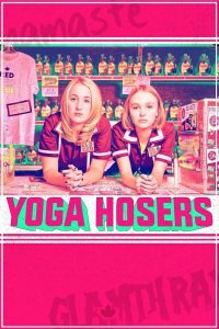 Yoga Hosers ซับไทย