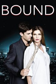 Bound ร้อนรักพันธนาการ พากย์ไทย