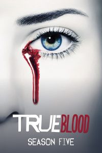 True Blood Season 5 ทรูบลัด แวมไพร์พันธุ์ใหม่ ปี 5 พากย์ไทย/ซับไทย