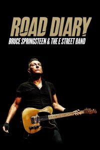 Road Diary: Bruce Springsteen and The E Street Band ซับไทย