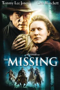 The Missing ล่ามัจจุราชแดนเถื่อน พากย์ไทย