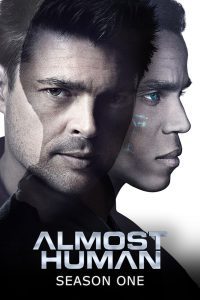 Almost Human Season 1 ออลโมส ฮิวแมน ปี 1 ซับไทย