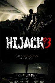 Hijack 93 ไฮแจ็ค 93 ซับไทย