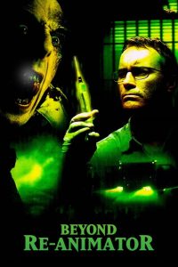 Beyond Re-Animator 3 ต้นแบบสยอง คนเปลี่ยนหัวคน พากย์ไทย