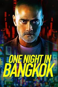 One Night in Bangkok พากย์ไทย