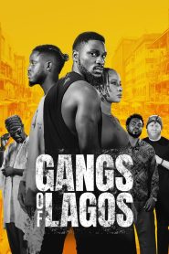 Gangs of Lagos แก๊งแห่งลากอส ซับไทย