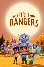 Spirit Rangers Season 1 ผู้พิทักษ์วิญญาณแห่งป่า ปี 1 พากย์ไทย/ซับไทย