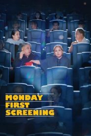 Monday First Screening ซับไทย