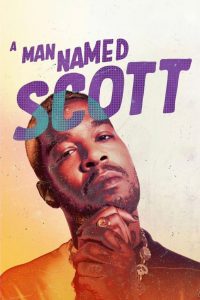 A Man Named Scott ชายชื่อสก็อตต์ ซับไทย