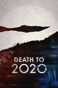 Death to 2020 ลาทีปี 2020 ซับไทย